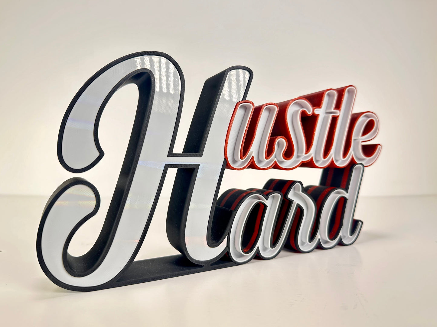 Hustle Hard Sign