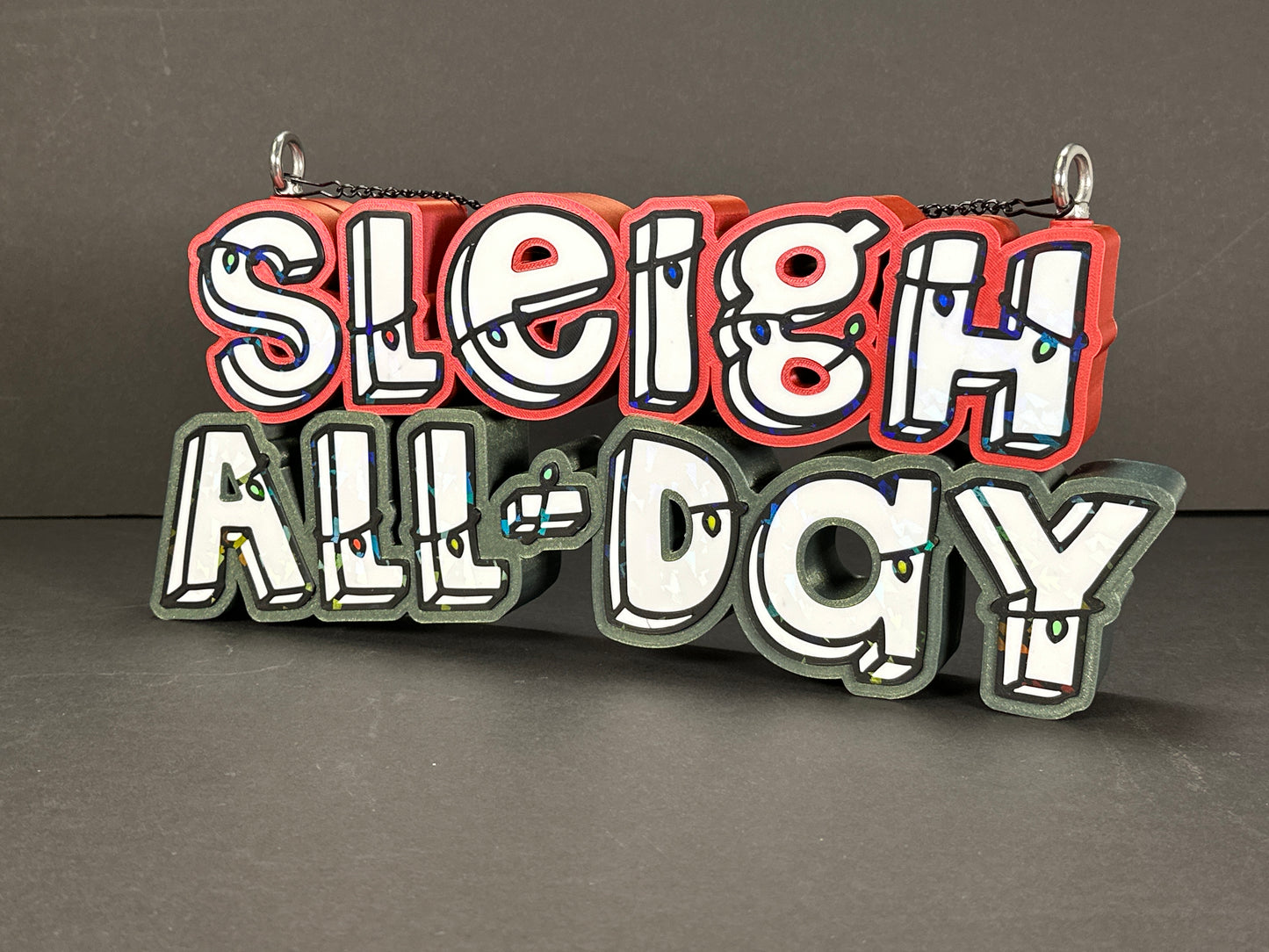 Sleigh All Day sign side detail