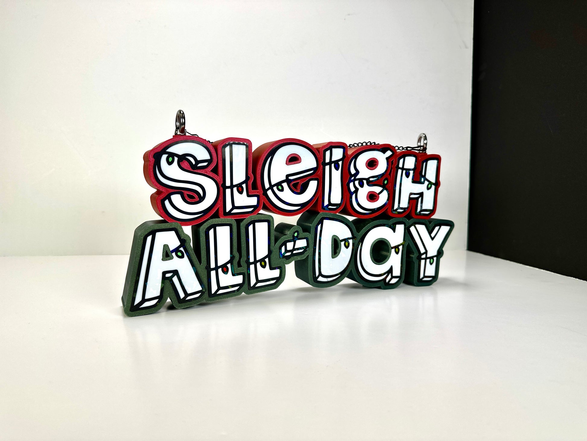 Sleigh All Day sign hanging hardware